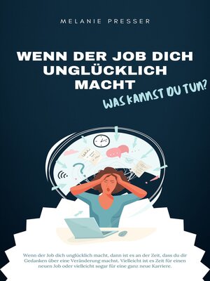 cover image of Wenn der Job dich unglücklich macht--was kannst du tun?